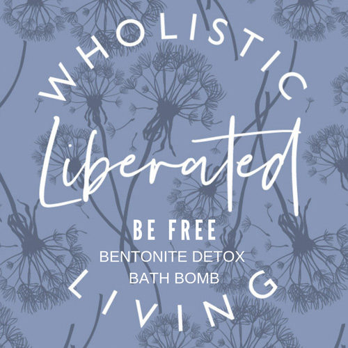 Be Free Bentonite Detox Bath Bomb - Liberated Wholistic Living